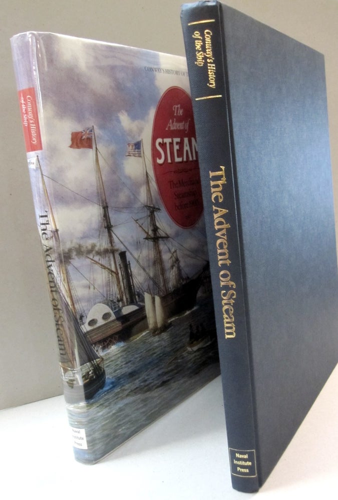 Item #44475 The Advent of Steam; The Merchant Steamship before 1900. Robert Gardiner.