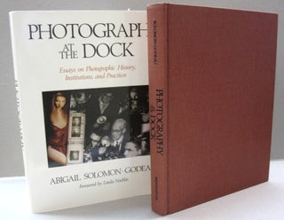 Item #44820 Photography at the Dock: Essays on Photographic History, Institution, and Practices....