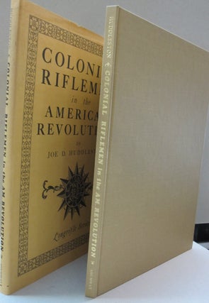 Item #44921 Colonial Riflemen of the American Revolution (Longrifle series). Joe Huddleston