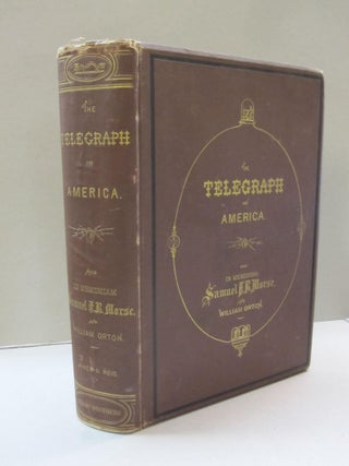 Item #45203 The Telegraph in America; Its Founders Promoters and Noted Men. James Reid