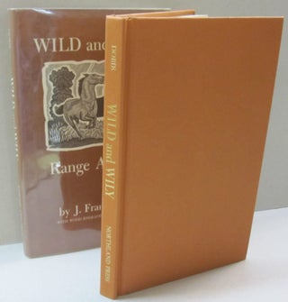 Item #45267 Wild and Wily. J. Frank Dobie