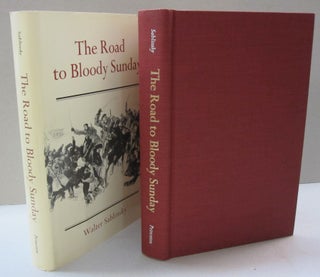 Item #45293 The Road to Bloody Sunday; Father Gapon and the St. Petersburg Massacre of 1905....