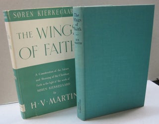 Item #45454 The Wings of Faith; A Consideration of the nature and meaning of Christian faith in...