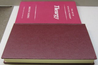 Theurgy; The Art of Effective Worship