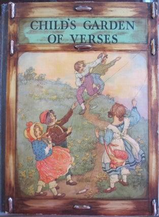 Item #46176 A Child's Garden of Verses. Robert Louis Stevenson