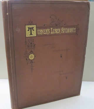 Item #46379 Turner's Liber Studiorum; Reproduced in Autotype from the original etchings Mountain...