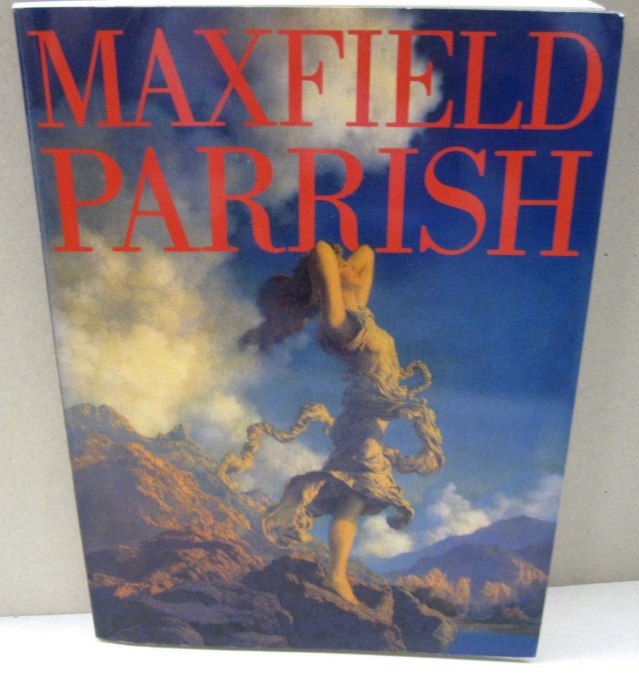 Maxfield Parrish: A Retrospective | Judy Goffman Cutler