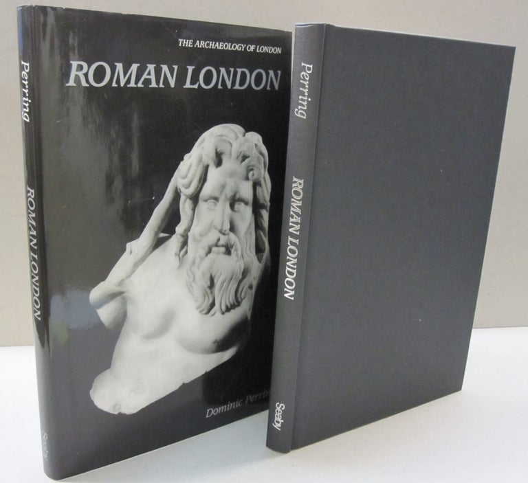Item #46739 Roman London (The Archaeology of London). Dominic Perring.