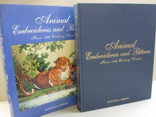 Item #47070 Animal Embroideries & Patterns From 19th Century Vienna. Raffaella Serena