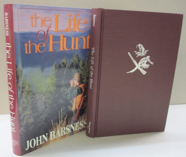 Item #47129 The Life of the Hunt. John Barsness.