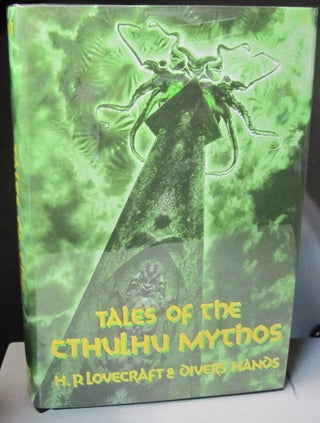 Item #47240 Tales of the Cthulhu Mythos Golden Anniversary Anthology. Divers Hands
