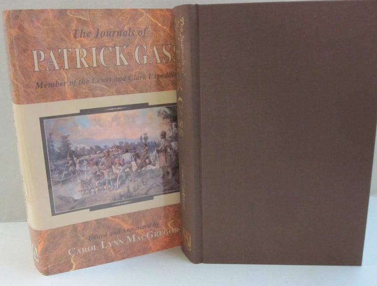 Item #47513 The Journals of Patrick Gass: Member of the Lewis and Clark Expedition. Patrick Gass.