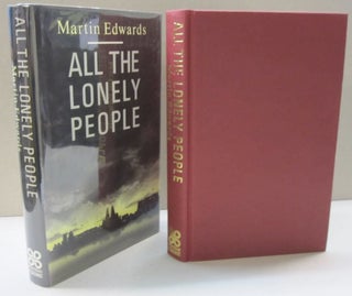 Item #47670 All the Lonely People. Martin Edwards