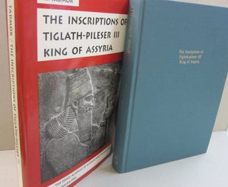 Item #47966 The Inscriptions of Tiglath-Pileser III King of Asyria. H. Tadmor