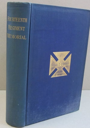 Item #47976 A Memorial of The Great Rebellion: Being a History of The Fourteenth Regiment New...