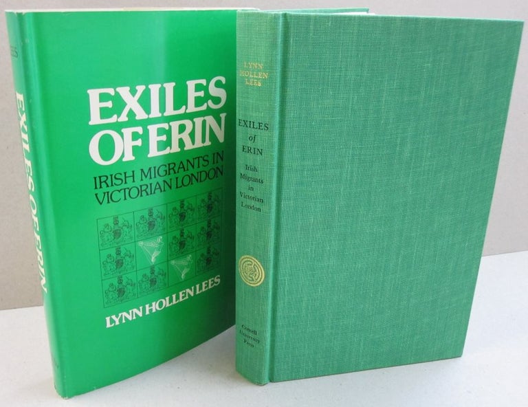 Item #48038 Exiles of Erin: Irish Migrants in Victorian London. Lynn Lees.