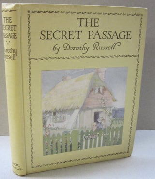 Item #48103 The Secret Passage. Dorothy Russell