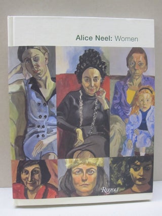 Item #48338 Alice Neel's Women. Alice, Carolyn Kinder Neel Carr
