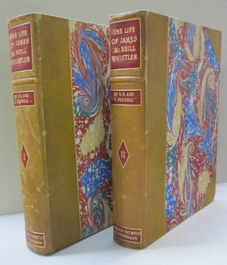 Item #48353 The Life of James McNeill Whistler; Two Volumes. E R., J. Pennell