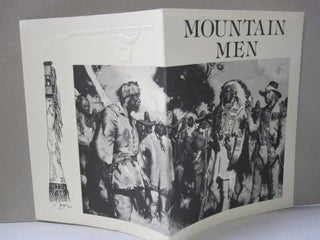 Item #48413 Mountain Men; An Informal Bibliography. Camille E. Cazedessus II