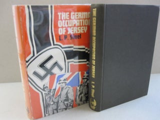 Item #48435 The German Occupation of Jersey. L P. Sinel