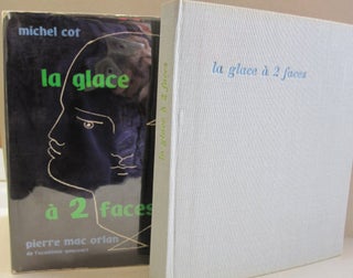 Item #48458 la glace a 2 faces. Pierre Mac Orlan