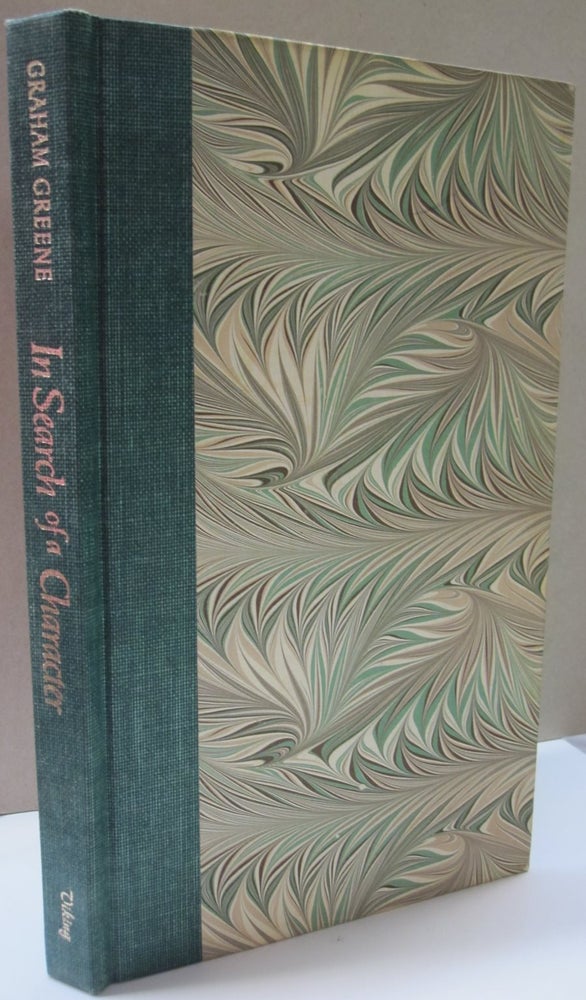Item #48589 In Search of Character; Two African Journals. Graham Greene.