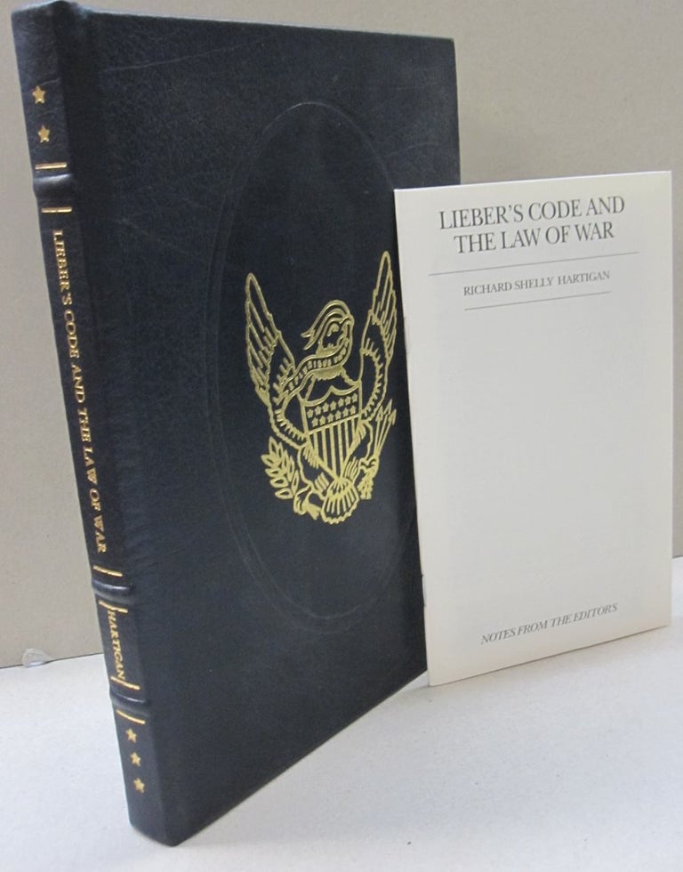 Item #48670 Lieber's Code and the Law of War. Richard Shelly Hartigan.