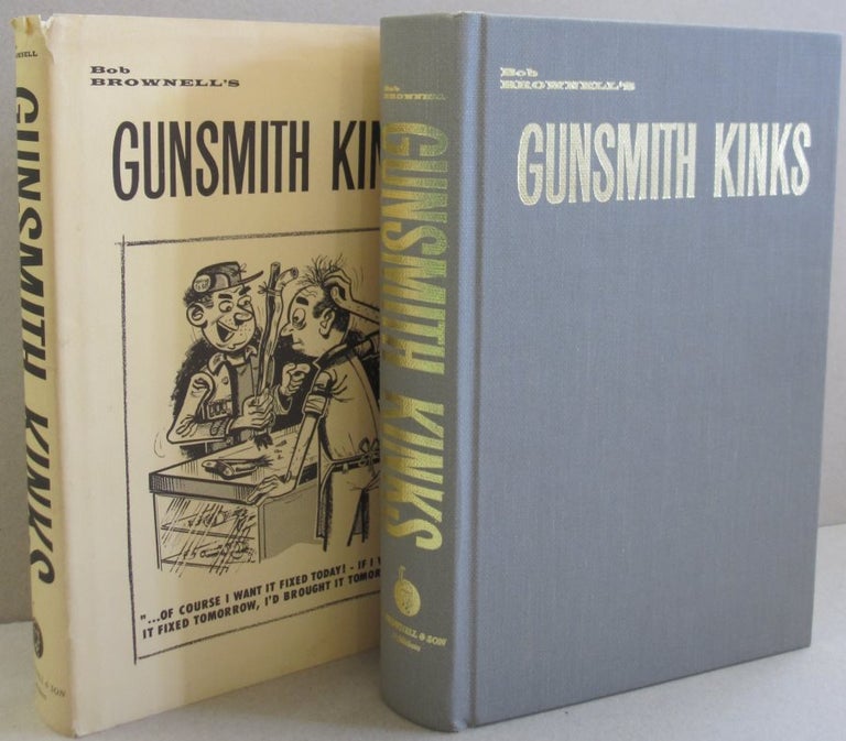 Item #48740 Gunsmith Kinks. Bob Brownell.