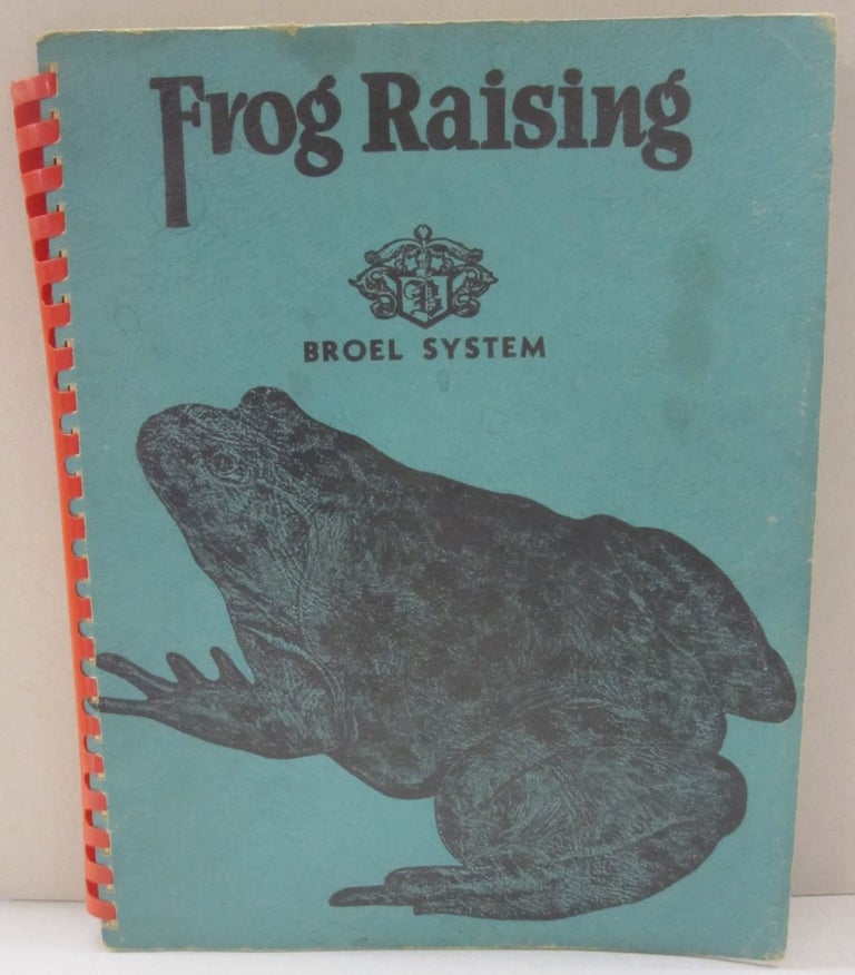 Item #48758 Frog Raising. L. L. B. Albert Broel.