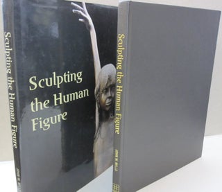 Item #48923 Sculpting the Human Figure. John W. Mills