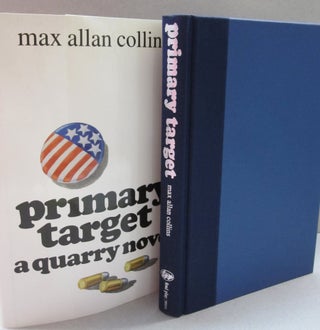 Item #48951 Primary Target: A Quarry Novel. Max Allan Collins