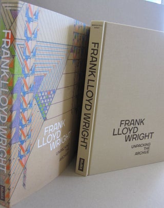 Item #49029 Frank Lloyd Wright: Unpacking the Archive. Barry Bergdoll, Jennifer Gray