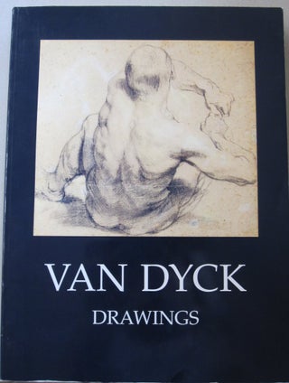 Item #49085 The Drawings of Anthony Van Dyck. Christopher Brown