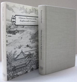 Item #49168 Chinese Society in the Eighteenth Century. Evelyn S. Rawski Susan Naquin