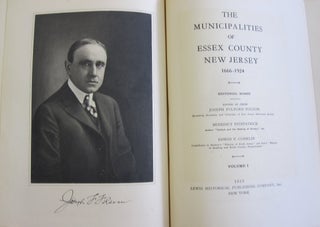 The Municipalities of Essex County New Jersey 1666-1924.