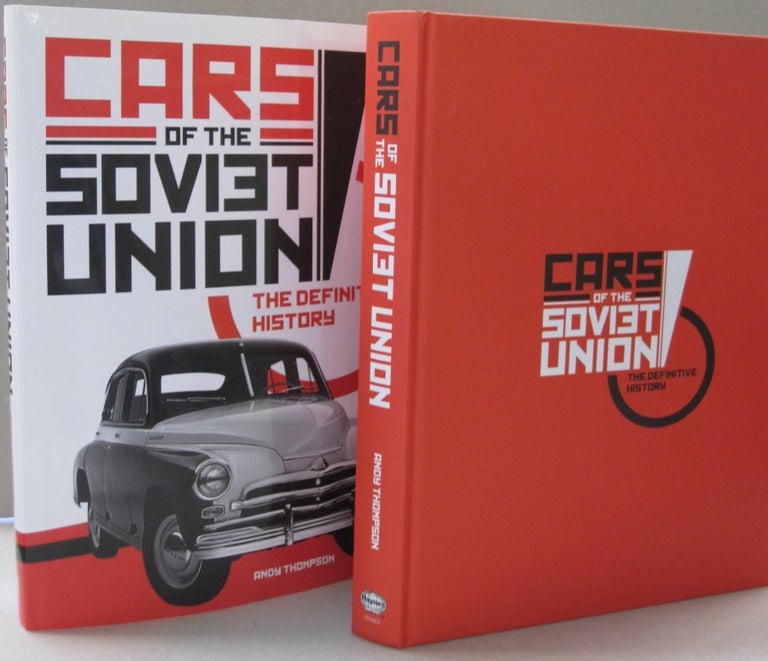 Item #49645 Cars of the Soviet Union: The definitive history. Andy Thompson.