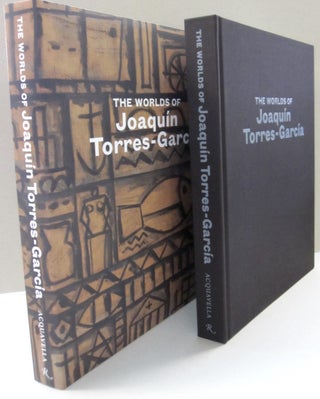 Item #49774 The Worlds of Joaquín Torres-García. Abigail McEwan Tomas Llorens, William R....
