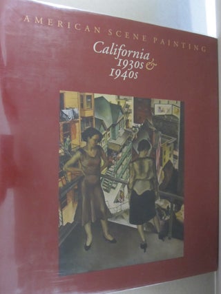 Item #49841 American Scene Painting California, 1930s and 1940s. Ruth Lilly Westphal, Janet B....