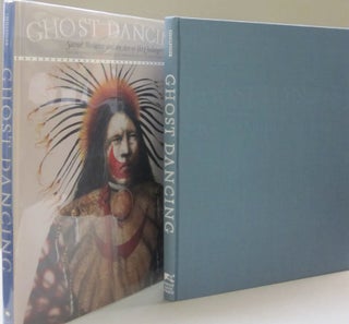 Item #49851 Ghost Dancing: Sacred Medicine and the Art of JD Challenger. And Challenger Edwin, J....