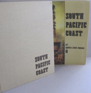 Item #50133 South Pacific Coast; An illustrated history of the narrow gauge South Pacific Coast...