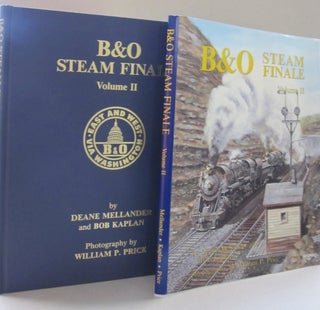 B & O Steam Finale; VOLUME 1 AND VOLUME 2
