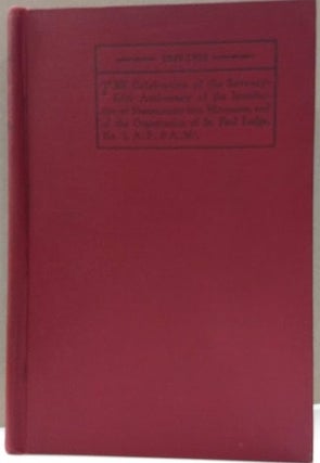 Item #50193 1849-1899. The Semi-Centennial Celebration of the Introduction of Freemasonry in...