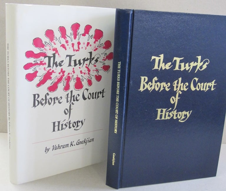 Item #50501 The Turks Before the Court of History. Vahram K. Goekjian.