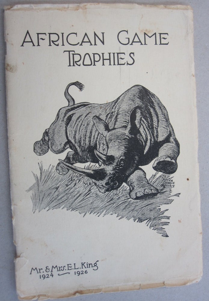 Item #50779 African Game Trophies. Mr., Mrs. E. L. King.