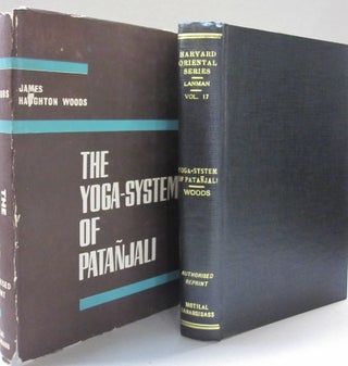 Item #50805 The Yoga System of Patanjali. James Haughton Woods