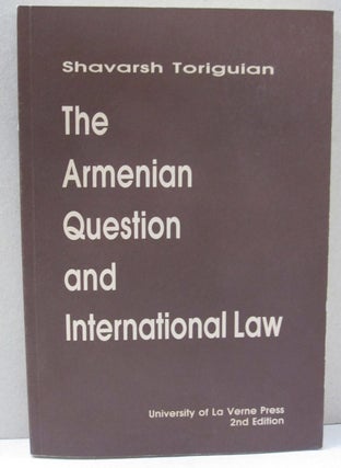 Item #50934 The Armenian Question and International Law. Shavarsh Toriguian