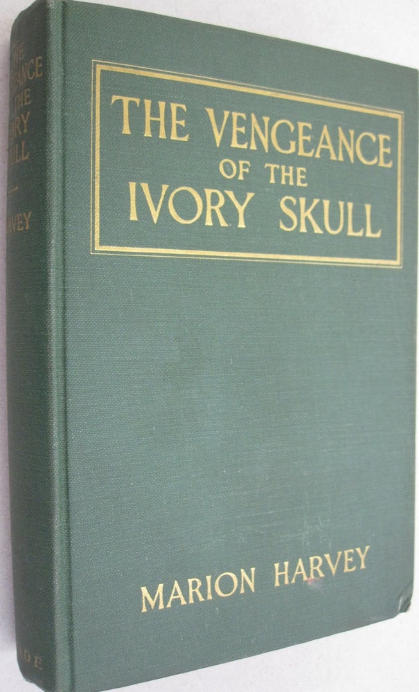 Item #51260 The Vengeance of the Iron Skull. Marion Harvey.