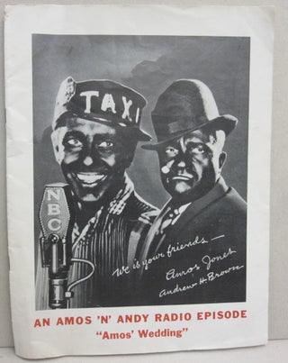 Item #51346 An Amos 'N' Andy Radio Episode "Amos' Wedding" Amos 'N' Andy