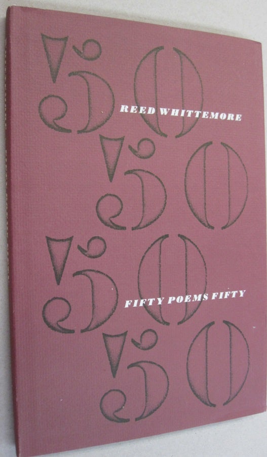 Item #51431 Fifty Poems Fifty. Reed Whittemore.